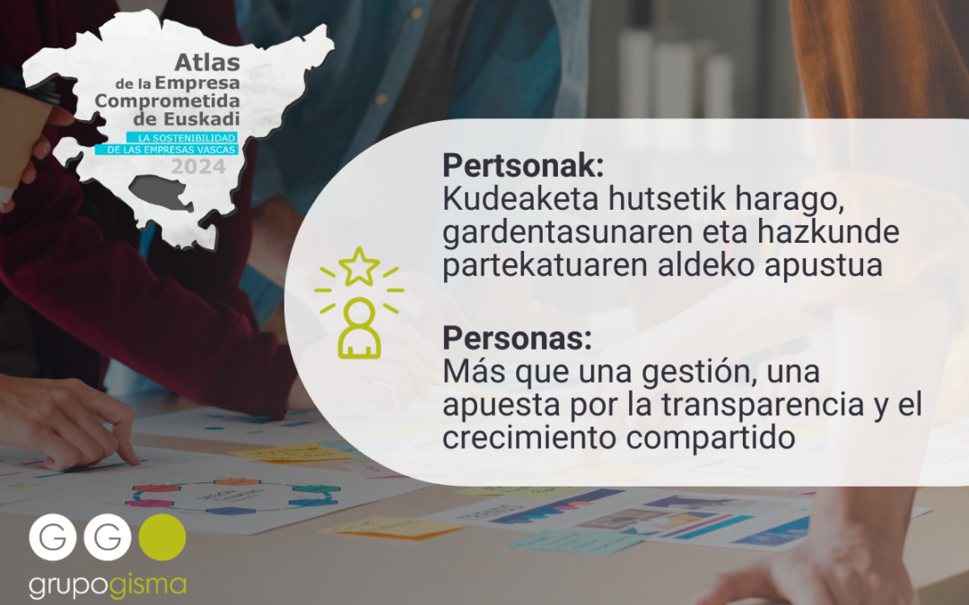 Pertsonak: Kudeaketa hutsetik harago, gardentasunaren eta hazkunde partekatuaren aldeko apustua