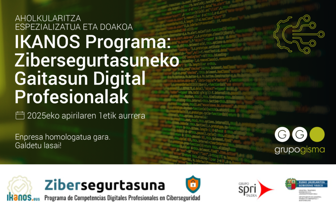 Zibersegurtasuneko Gaitasun Digitalak Laguntza Programa 2025